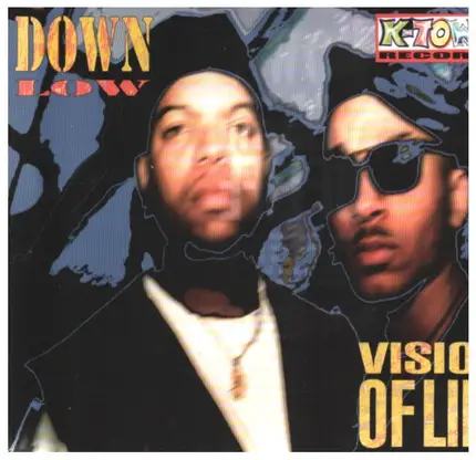 Down Low - Vision of Life