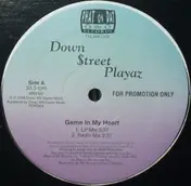 down street playaz - Game In My Heart / I Choose U