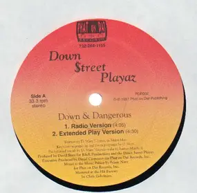 down street playaz - Down & Dangerous