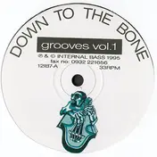 Down to the Bone - Grooves Vol. 1