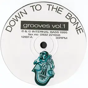 Down to the Bone - Grooves Vol. 1