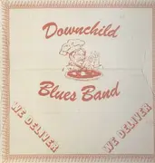 LP - Downchild Blues Band - We Deliver