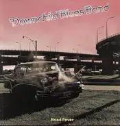 Downchild Blues Band - Road Fever