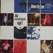 Down by Law - All Scratched Up!