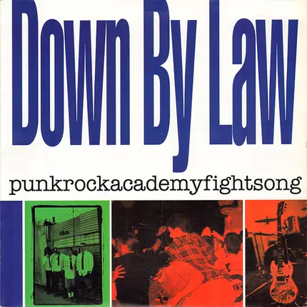 Down By Law - Punkrockacademyfightsong