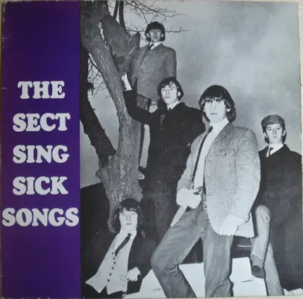Downliners Sect - The Sect Sing Sick Songs