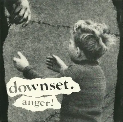 downset. - Anger!