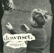 downset. - Anger!