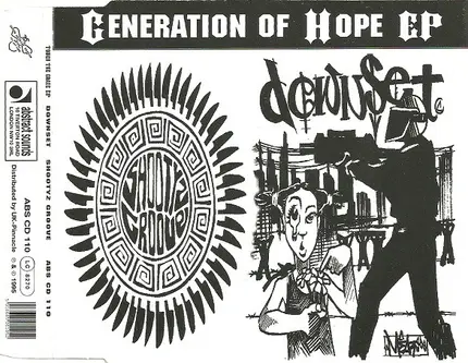 downset. / Shootyz Groove - Generation Of Hope EP