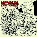 7inch Vinyl Single - Downslide / Know Your Enemy - Downslide / Know Your Enemy - EP