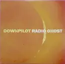 CD - Downpilot - Radio Ghost - Digipak