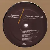 Downtown Party Network - Days Like These