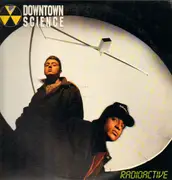 12inch Vinyl Single - Downtown Science - Radioactive