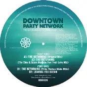 Downtown Party Network - The Returning