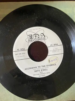 Doye O'Dell - Bow Your Head And Pray / According To The Evidence