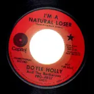 Doyle Holly And The Buckaroos - I'm A Natural Loser / The Biggest Storm Of All