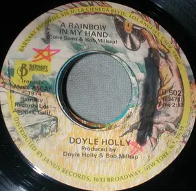 Doyle Holly - Free Love / A Rainbow In My Hand