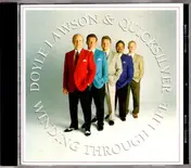 Doyle Lawson & Quicksilver - Winding Through Life