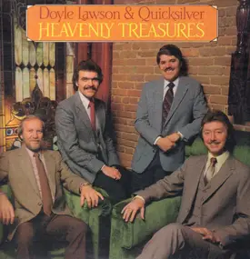 Doyle Lawson & Quicksilver - Heavenly Treasures