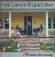 Doyle Lawson & Quicksilver - I'll Wander Back Someday