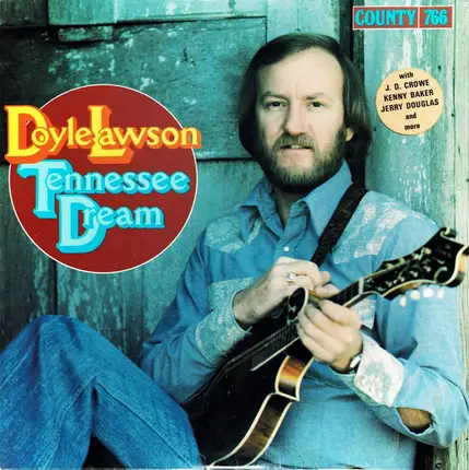 Doyle Lawson - Tennessee Dream