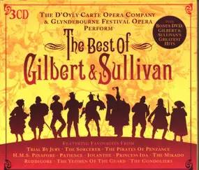 The D'Oyly Carte Opera Company - The Best Of Gilbert & Sullivan