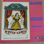 The D'Oyly Carte Opera Company - Iolanthe