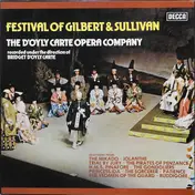 Gilbert & Sullivan - Festival Of Gilbert And Sullivan