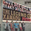 7'' - Dave Dee, Dozy, Beaky, Mick & Tich - The Legend Of Xanadu