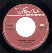 7'' - Dave Dee, Dozy, Beaky, Mick & Tich - Touch Me, Touch Me / Marina