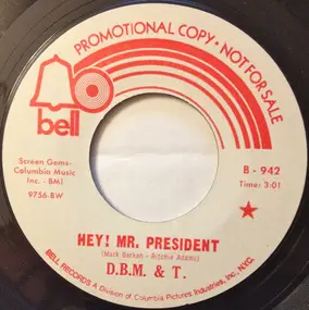 Dozy - Hey! Mr. President