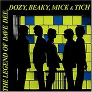 Dee, Dozy, Beaky, Mick &Tich - The Legend of Dave Dee,Dozy.