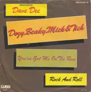Dozy, Beaky, Mick & Tich - You've Got Me On The Run