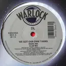 12'' - DL - We Got Our Own Thang / My Mother