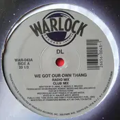 DL - We Got Our Own Thang / My Mother
