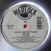 12'' - DL - We Got Our Own Thang / My Mother