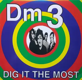 DM3 - Dig It the Most
