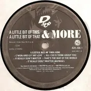 D Mob - A Little Bit Of This, A Little Bit Of That & More