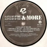 D Mob - A Little Bit Of This, A Little Bit Of That & More