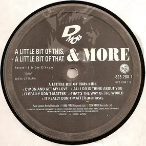 D-Mob - A Little Bit Of This, A Little Bit Of That & More