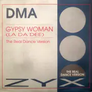 7inch Vinyl Single - Dma - Gypsy Woman (La Da Dee) (The Real Dance Version)