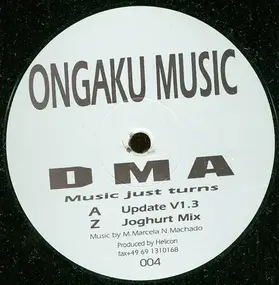 DMA - Music Just Turns