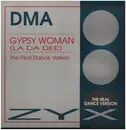 12inch Vinyl Single - Dma - Gypsy Woman (La Da Dee) (The Real Dance Version)