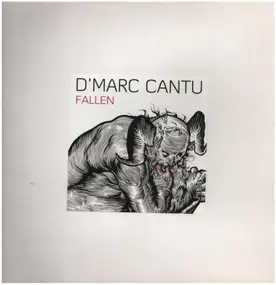 D'marc Cantu - Fallen