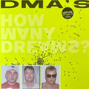 LP - DMA's - How Many Dreams? - Yellow Neon Yellow, Ltd Ed, 180g
