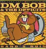 LP - DM Bob & The Deficits - Band's Ruin