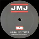 12inch Vinyl Single - Dmc - Missin My Friend - Promo