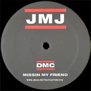 Dmc - Missin My Friend