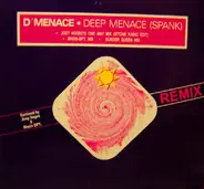 D'Menace - Deep Menace (Spank)