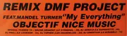 12inch Vinyl Single - DMF Project Feat. Mandel Turner - My Everything (Remix)